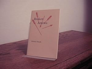 Imagen del vendedor de Broken Arrows a la venta por Bungalow Books, ABAA
