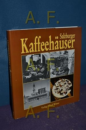 Seller image for Salzburger Kaffeehuser for sale by Antiquarische Fundgrube e.U.