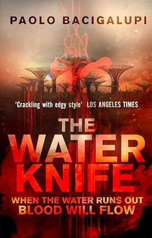 Imagen del vendedor de The Water Knife (Paperback) a la venta por Grand Eagle Retail