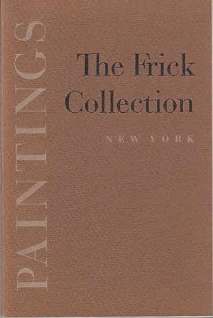 Bild des Verkufers fr The Frick Collection New York : Paintings zum Verkauf von Licus Media