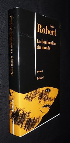 Bild des Verkufers fr La domination du monde zum Verkauf von Abraxas-libris
