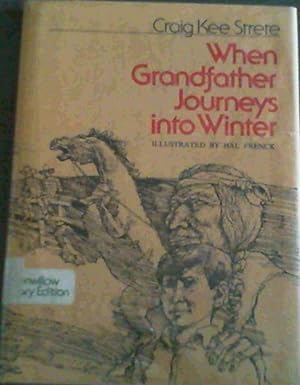 Bild des Verkufers fr When Grandfather Journeys into Winter zum Verkauf von Chapter 1