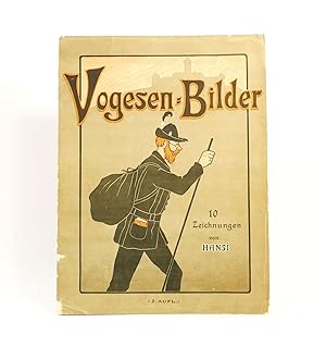 Seller image for Vogesen-Bilder. 10 zeichnungen von Hansi. for sale by Librairie La Jument Verte