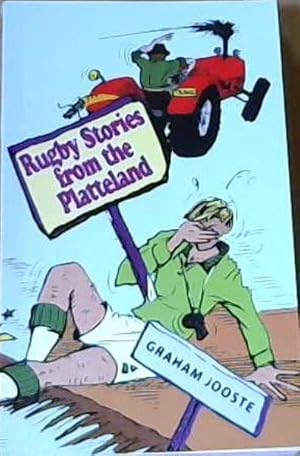 Imagen del vendedor de Rugby Stories from the Platteland a la venta por Chapter 1