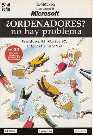 Imagen del vendedor de ORDENADORES? NO HAY PROBLEMA N 34 (Internet e Infova con Windows 95 de un vistazo) a la venta por Librera Vobiscum