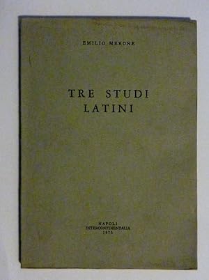 Image du vendeur pour TRE STUDI LATINI mis en vente par Historia, Regnum et Nobilia