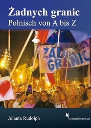 Imagen del vendedor de Zadnych granic. 2 Audio-CDs zum Lehrwerk : Polnisch von A bis Z a la venta por AHA-BUCH GmbH