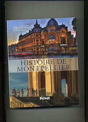 Bild des Verkufers fr HISTOIRE DE MONTPELLIER zum Verkauf von Librairie CLERC