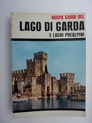 Seller image for Nuova Guida del LAGO DI GARDA E LAGHI PREALPINI for sale by Historia, Regnum et Nobilia