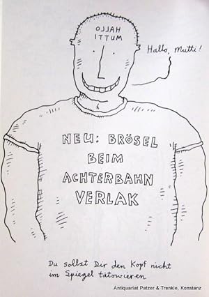 Die 99 Lassedasse. Deutsch von Harry Rowohlt. Kiel, Achterbahn Verlag, 1993. Durchgehend illustri...