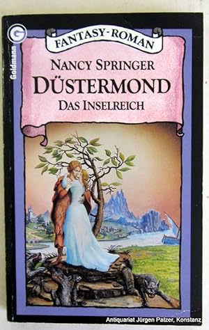 Das Inselreich. Düstermond. Übersetzt von Mechtild Sandberg. München, Goldmann, 1983. 285 S., 1 B...