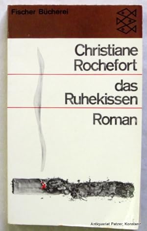 Das Ruhekissen. Roman. Ungekürzte Taschenbuchausgabe. Frankfurt, Fischer Bücherei, 1962. 198 S., ...