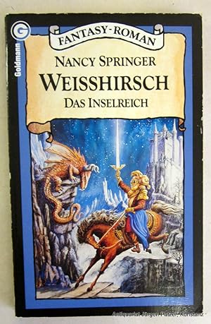 Das Inselreich. Weisshirsch. Übersetzt von Mechtild Sandberg. 2. Auflage. München, Goldmann, 1984...