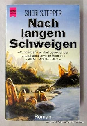 Nach langem Schweigen. Mit Nachwort von Mark E. Eberhardt. Aus dem Amerikanischen von Horst Pukal...