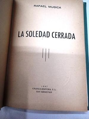 Bild des Verkufers fr LA SOLEDAD CERRADA zum Verkauf von Libros Tresvegas