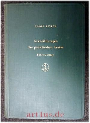 Bild des Verkufers fr Arzneitherapie des praktischen Arztes : Eine Anleitung zum Rezeptverschreiben. zum Verkauf von art4us - Antiquariat