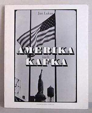 Seller image for Jan Lukas - Amerika nach Kafka for sale by Verlag IL Kunst, Literatur & Antiquariat