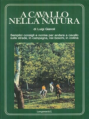 Bild des Verkufers fr A cavallo nella natura zum Verkauf von Librodifaccia