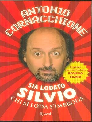 Immagine del venditore per Sia lodato Silvio venduto da Librodifaccia