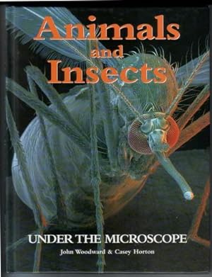 Animals and Insects under the Microscope