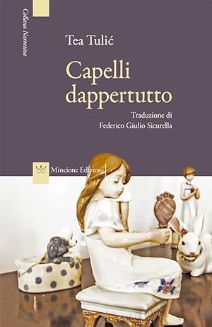 Imagen del vendedor de Capelli dappertutto a la venta por Libro Co. Italia Srl
