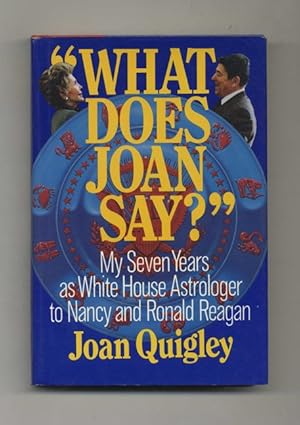 Bild des Verkufers fr What Does Joan Say? - 1st Edition/1st Printing zum Verkauf von Books Tell You Why  -  ABAA/ILAB