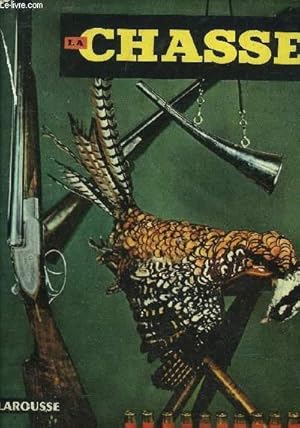 Image du vendeur pour LA CHASSE. mis en vente par Le-Livre