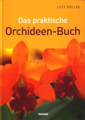 Bild des Verkufers fr Das praktische Orchideen-Buch. zum Verkauf von TF-Versandhandel - Preise inkl. MwSt.