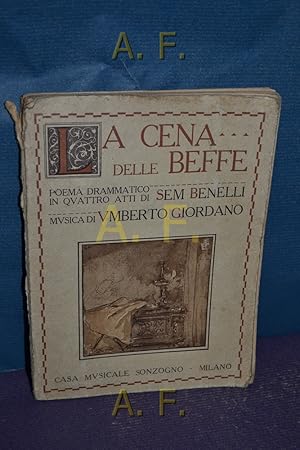 Seller image for A Cena delle Beffe : Poema drammatico in quattro atti di. for sale by Antiquarische Fundgrube e.U.
