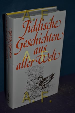 Bild des Verkufers fr Jiddische Geschichten aus aller Welt. [Ausw., bers. u. Bearb. von Hermann Hakel] zum Verkauf von Antiquarische Fundgrube e.U.