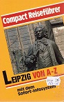 Bild des Verkufers fr Leipzig von A - Z. zum Verkauf von Kirjat Literatur- & Dienstleistungsgesellschaft mbH