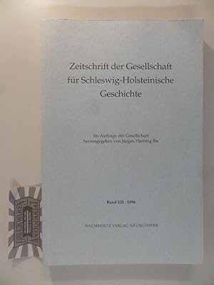 Bild des Verkufers fr Zeitschrift der Gesellschaft fr Schleswig-Holsteinische Geschichte - Band 121. zum Verkauf von Druckwaren Antiquariat