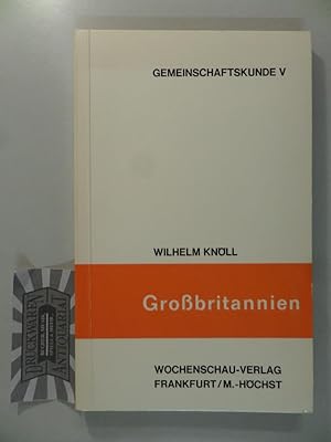 Bild des Verkufers fr Grobritannien. Gemeinschaftkunde V. zum Verkauf von Druckwaren Antiquariat