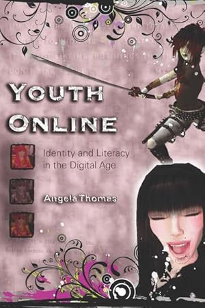 Seller image for Youth Online : Identity and Literacy in the Digital Age for sale by AHA-BUCH GmbH