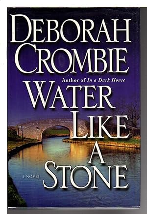 Seller image for WATER LIKE A STONE. for sale by Bookfever, IOBA  (Volk & Iiams)