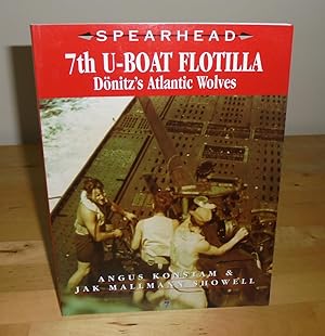 Seller image for 7th U-boat Flotilla : Donitz's Atlantic Wolves for sale by M. C. Wilson