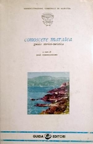 CONOSCERE MARATEA GUIDA STORICO-TURISTICA