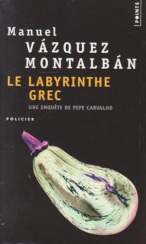 Immagine del venditore per Labyrinthe grec (Le), une enqute de Pepe Carvalho venduto da Bouquinerie "Rue du Bac"