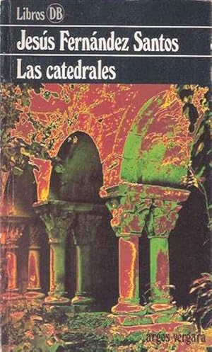 Seller image for Las catedrales for sale by SOSTIENE PEREIRA