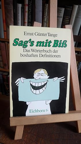 Seller image for Sag's mit Bi. Das Wrterbuch der boshaften Definitionen. for sale by Antiquariat Floeder