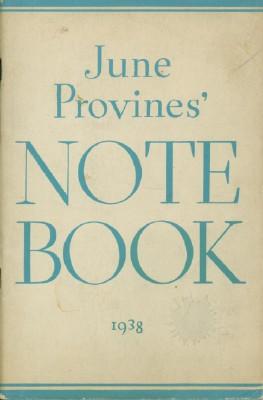 June Provines' Notebook: A Selection of Items from 'Front Views and Profiles'