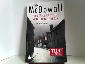Seller image for Gefhrliches Wiedersehen: Kriminalroman for sale by ABC Versand e.K.