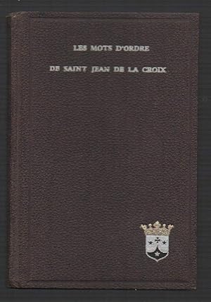 Imagen del vendedor de LE MOTS D'ORDRE DE SAINT JEAN DE LA CROIX docteur de l'Eglise (1933) a la venta por Invito alla Lettura