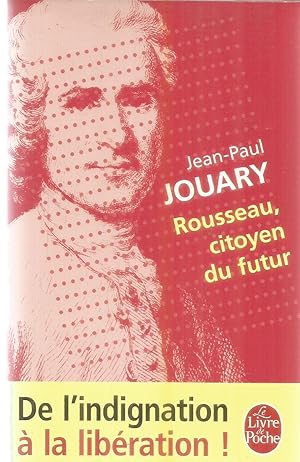 Image du vendeur pour Rousseau, citoyen du futur mis en vente par Joie de Livre