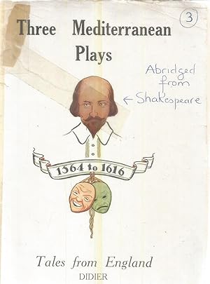 Seller image for Tales from England nr. 4 - William Shakespeare - Three mediterranean plays - Romeo et Juliet - The merchant of Venicve - Twelfth Night for sale by Joie de Livre