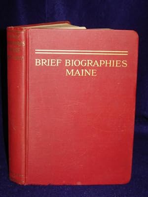 Seller image for Brief Biographies Maine: a biographical dictionary of who's who inMaine. Vol. I: 1926-1927 for sale by Gil's Book Loft