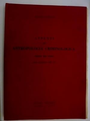 APPUNTI DI ANTROPOLOGIA CRIMINOLOGICA Lezioni del Corso ( Anno Accademico 1969 - 70)