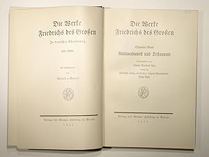 Antimachiavell und Testamente. Mit Illustrationen von Adolph von Menzel. Die Werke Friedrichs des...