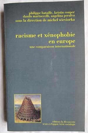 Bild des Verkufers fr Racisme et xenophobie en Europe : une comparaison internationale zum Verkauf von VersandAntiquariat Claus Sydow