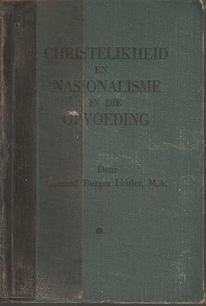 Seller image for Christelikheid en Nasionalisme in die Opvoeding for sale by Snookerybooks